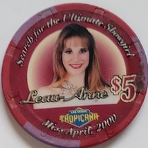 Tropicana Hotel Showgirl Leau Anne Miss Apr 2000 $5 Ltd 750 Edition Casi... - $19.95