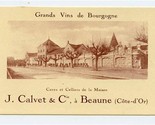 J Calvet &amp; Cie a Beaune ( Cote-d Or) Grands Vins de Bourgne Ad Card France  - $11.88