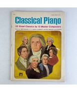 Classical Piano: 32 Great Classics by 13 Master Composers Songbook - £9.45 GBP