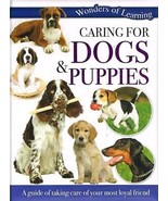 Wonders of Learning: Caring for Dogs and Puppies NEW BOOK - £5.41 GBP