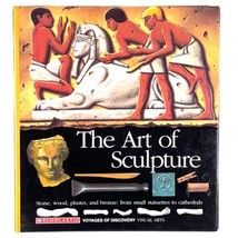 Voyages of Discovery Series The Art of Sculpture Scholastic 1993 1995 - £8.86 GBP