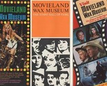 3 Movieland Wax Museum Brochures Buena Park California  - £13.93 GBP
