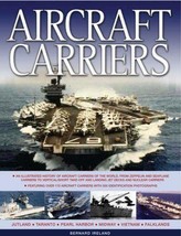 Aircraft Carriers: An Illustrated History of Aircraft Carriers of the World New - £12.41 GBP