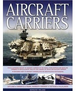 Aircraft Carriers: An Illustrated History of Aircraft Carriers of the Wo... - £12.42 GBP