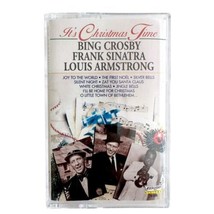 It&#39;s Christmas Time Louis Armstrong Sinatra Crosby 1993 Cassette Tape CBX6 - £15.84 GBP