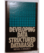 Developing Data Structured Databases by Michael Brackett (Hardcover) - $367.50 MXN