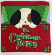 Vintage The Christmas Puppy Soft Fabric Book Illustrated Hug Me Co. Made in USA - £12.42 GBP