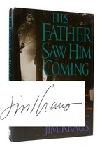 Jim Kraus His Father Saw Him Coming Signed 1st Edition 1st Printing - £64.13 GBP