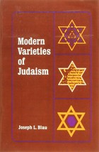 Modern Varieties of Judaism (American Lectures on the History of Religions) - £12.97 GBP