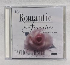 My Romantic Favorites, Vol. 2 by David Glen Hatch Audio CD - VERY GOOD - £7.44 GBP