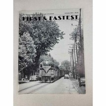 First and Fastest Magazine - Shore Line Interurban Historical Society Vo... - $13.46