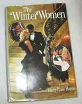 The Winter Women    by Mary Rose Hayes   1987 Hardcover &amp; Dust Jacket - $7.56