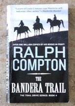 Ralph Compton Trail Drive Series #4 Bandera Trail Western 1993 SC - $5.00