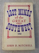 Lost Mines of the Great Southwest by John Mitchell 1973 3rd print w 2 Maps - £18.98 GBP
