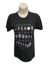 How Do You Enjoy Wine Coupe Tulip Flute Pinot Noir Hock Womens Gray XS TShirt - £11.67 GBP