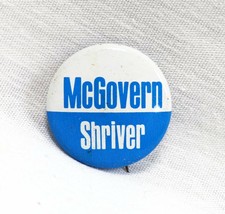 VINTAGE 1972 George McGovern Robert Shriver 1&quot; Campaign Button   - £19.45 GBP