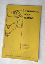 Fundamentals of Rock Climbing Guide Book MIT Advanced Com 1971 Illustrations - £11.73 GBP