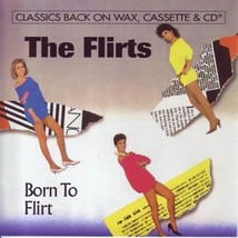 Flirts - Born To Flirt U.S. Cd 1994 8 Tracks Rare Htf - £11.57 GBP