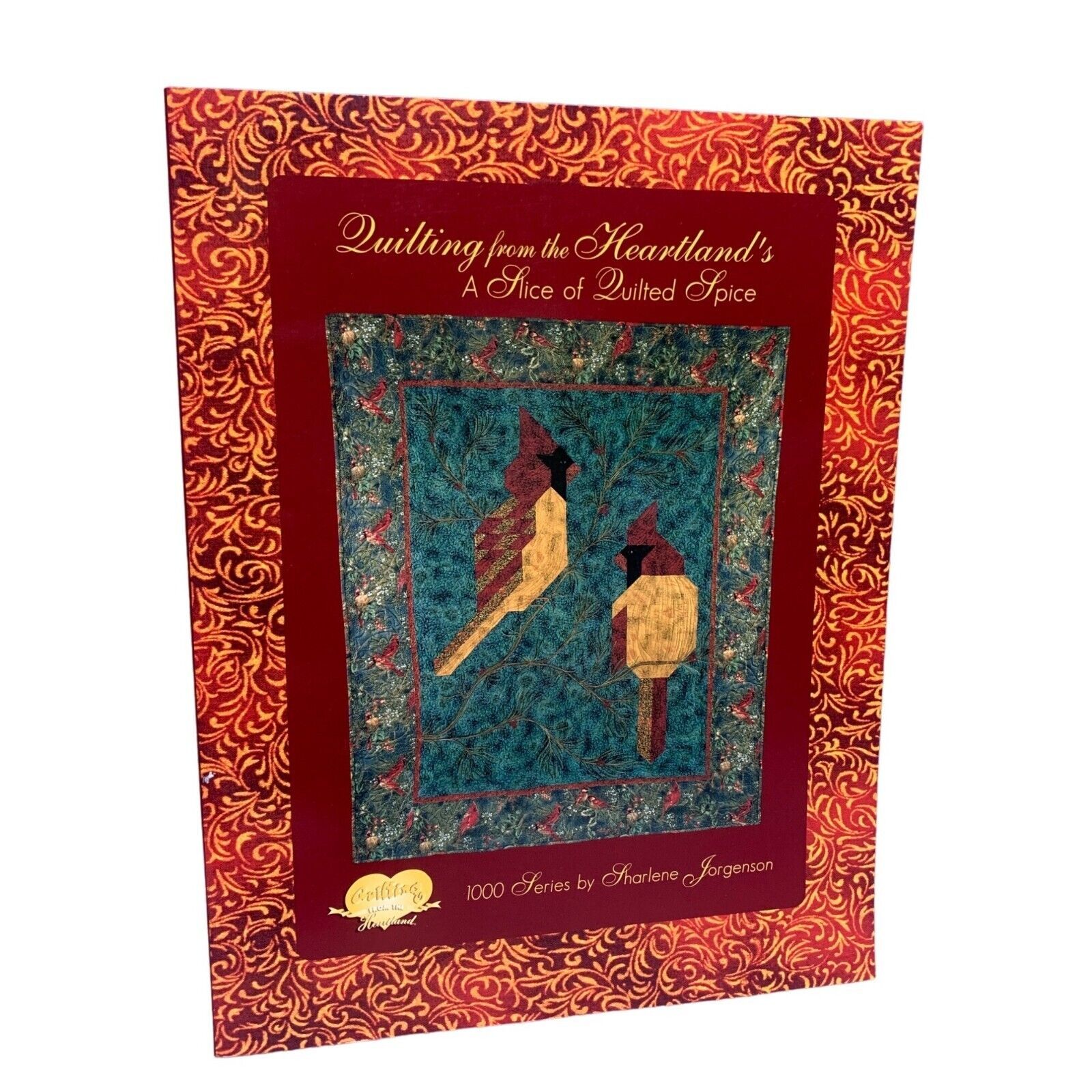 Quilting From the Heartlands a Slice of Quilted Spice Book by Sharlene J... - $8.55