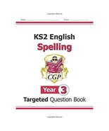 KS2 English Targeted Question Book: Spelling - Year 3 CGP Books - $6.00