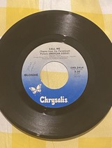 7&#39;&#39; Vinyl 45 RPM Single Record BLONDIE CALL ME CHRYSALIS 1980 NM/M - $8.00
