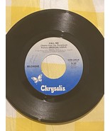 7&#39;&#39; Vinyl 45 RPM Single Record BLONDIE CALL ME CHRYSALIS 1980 NM/M - $10.97 CAD