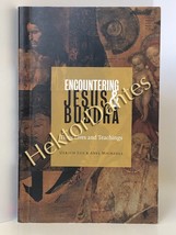 Encountering Jesus &amp; Buddha: Their Lives and by Luz &amp; Michaels (2006 Softcover) - £15.03 GBP