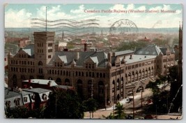 Montreal Canada Canadian Pacific Railway Windsor Station Postcard K26 - £4.68 GBP