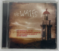 The Waifs, Up All Night, Digital Audio CD 2003 Jarrah Records Promotional Copy - £8.80 GBP