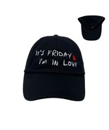 It&#39;s Friday I&#39;m In Love Dad Hat - $25.00