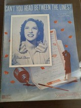 Can’t You Read Between The Lines? (1945) Sheet Music Styne, Cahn, ft Dinah Shore - £23.26 GBP