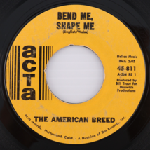 The American Breed – Bend Me, Shape Me/Mindrocker - 45 rpm 7&quot; Single 45-811 Mon - £5.04 GBP