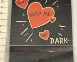 Giant Matchbook Cover  Don’t Keep Me In The Dark No Matches A Little Rou... - £9.75 GBP