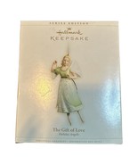 Hallmark Keepsake 2006 The Gift Of Love #1 Angels Series Edition Ornamen... - £7.49 GBP