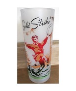 1950&#39;s GOLD STRIKE Highball Glass Tumbler Gas &amp; Oil Frontier Land Promo ... - $11.69