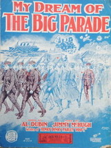 My Dream of The Big Parade 1926 Sheet Music - £1.96 GBP