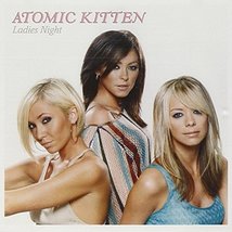 Ladies Night [Audio Cd] Atomic Kitten - £6.17 GBP