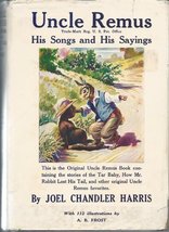 Uncle Remus His Songs And His Sayings [Hardcover] Joel Chandler Harris - £26.26 GBP