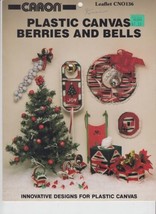 Plastic Canvas Berries and Bells Caron CN0136 6 Designs - $4.00