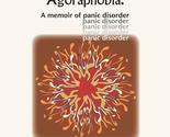 The Quicksand of Agoraphobia: A memoir of panic disorder [Paperback] Men... - $3.83
