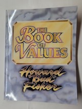 The Book Of Values Howard Bud Fisher 2008 Paperback - £11.83 GBP