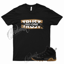 TRUST T Shirt for 9 Boot NRG Black Gum Brown Wheat Tan Natural High Mid Low 1 J1 - £18.50 GBP+