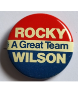 ROCKY WILSON A GREAT TEAM POLITICAL USA GOVERNMENT LAPEL PIN BUTTON PINBACK - £18.16 GBP