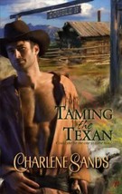 Taming the Texan by Charlene Sands (2008, Perfect) - £0.78 GBP