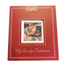  Campbell&#39;s My Family Traditions  Recipes (2005, Hardcover) - £9.59 GBP