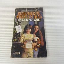 Remember Me When I&#39;m Dead Children Drama Paperback Book by Carol Beach York 1981 - £9.58 GBP