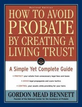 How to Avoid Probate by Creating a Living Trust, Revised Edition: A Simple Yet C - £8.61 GBP
