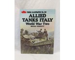 Tanks Illustrated No 20 Allied Tanks Italy World War Two Bryan Perrett - $24.74