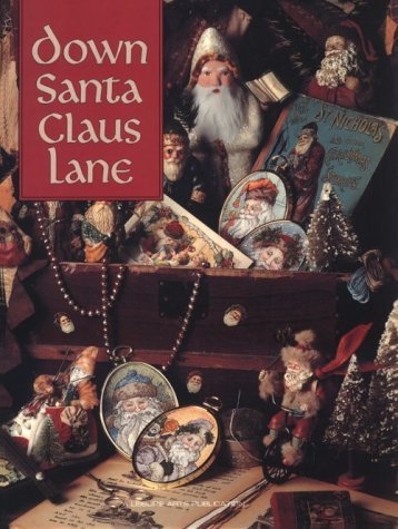Down Santa Claus Lane (Christmas Remembered ; Bk. 8) Childs, Anne Van Wa... - $8.90