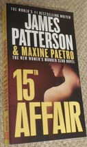 15th Affair by Maxine Paetro and James Patterson - £6.40 GBP